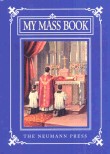Childs Missal My Mass Book From Neumann Press or TAN Books