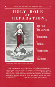 First Friday Holy Hour of Reparation To The Sacred Heart Booklet