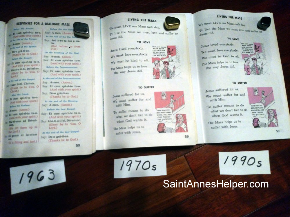 Altar boy responses were replaced by brotherly love.