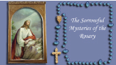 How to pray the Sorrowful Mysteries of the Catholic Rosary